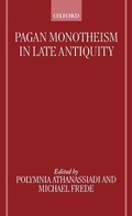 Cover: Pagan Monotheism in Late Antiquity - Oxford University Press