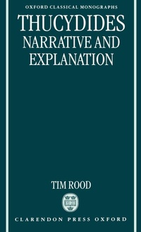 Enlarge image Cover: Thucydides: Narrative and Explanation - Clarendon Press