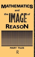 Cover: Mathematics and the Image of Reason - Routledge