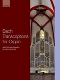 Cover: Bach Transcriptions for Organ - Oxford University Press