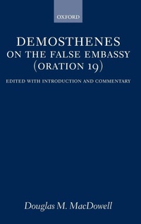 Enlarge image Cover: On the False Embassy (Oration 19) - Oxford University Press
