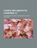 Cover: Codex Diplomaticvs Cavensis (7 ) - Rarebooksclub.com