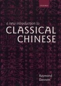 Cover: A New Introduction to Classical Chinese - Oxford University Press