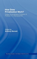 Cover: How Does Privatization Work? - Routledge