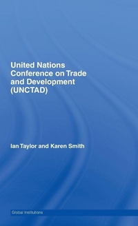 Enlarge image Cover: United Nations Conference on Trade and Development (UNCTAD) - Routledge