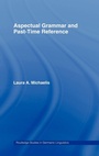 Cover: Aspectual Grammar and Past Time Reference - Routledge