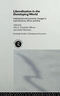 Enlarge image Cover: Liberalization in the Developing World - Routledge