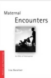 Enlarge image Cover: Maternal Encounters - Routledge