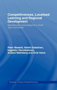 Abbildung von: Competitiveness, Localised Learning and Regional Development - Routledge