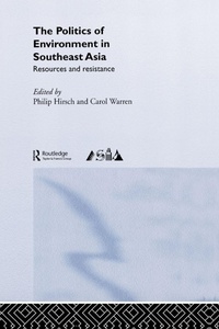 Enlarge image Cover: The Politics of Environment in Southeast Asia - Routledge