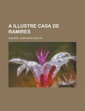 Cover: A Illustre Casa de Ramires - Rarebooksclub.com