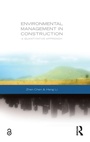 Cover: Environmental Management in Construction - Routledge