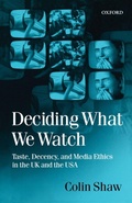 Cover: Deciding What We Watch - Oxford University Press