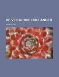 Cover: de Vliegende Hollander - Rarebooksclub.com