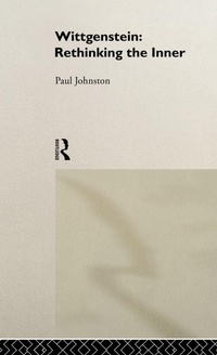 Enlarge image Cover: Wittgenstein: Rethinking the Inner - Routledge