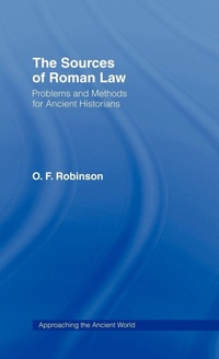 Enlarge image Cover: The Sources of Roman Law - Routledge