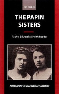 Enlarge image Cover: The Papin Sisters - Oxford University Press