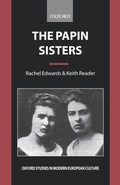 Cover: The Papin Sisters - Oxford University Press