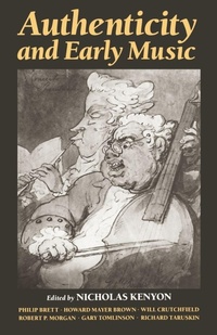 Enlarge image Cover: Authenticity and Early Music - Oxford University Press