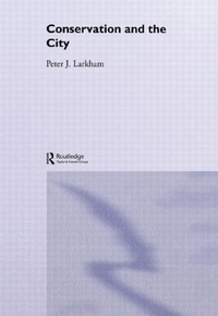 Enlarge image Cover: Conservation and the City - Routledge