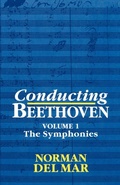 Cover: Conducting Beethoven: Volume 1: The Symphonies - Clarendon Press