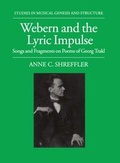 Cover: Webern and the Lyric Impulse - Clarendon Press