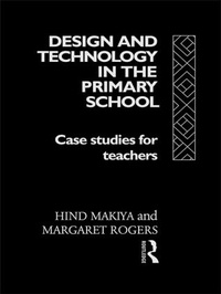 Enlarge image Cover: Design and Technology in the Primary School - Routledge
