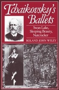 Cover: Tchaikovsky's Ballets - Clarendon Press
