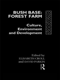 Enlarge image Cover: Bush Base, Forest Farm - Routledge