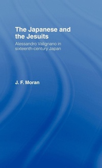 Enlarge image Cover: The Japanese and the Jesuits - Routledge