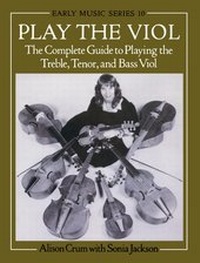 Enlarge image Cover: Play the Viol - Oxford University Press