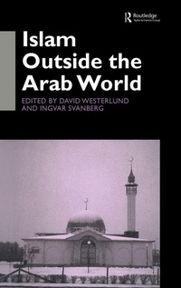 Enlarge image Cover: Islam Outside the Arab World - Routledge