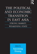 Cover: The Political and Economic Transition in East Asia - Routledge