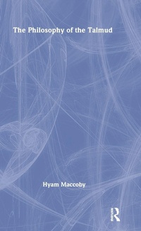 Enlarge image Cover: Philosophy of the Talmud - Routledge