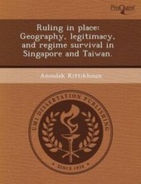 Enlarge image Cover: Ruling in Place: Geography - Proquest, Umi Dissertation Publishing