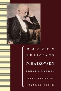 Enlarge image Cover: Tchaikovsky - Oxford University Press Inc