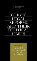 Cover: China's Legal Reforms and Their Political Limits - Routledge