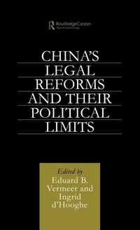 Enlarge image Cover: China's Legal Reforms and Their Political Limits - Routledge
