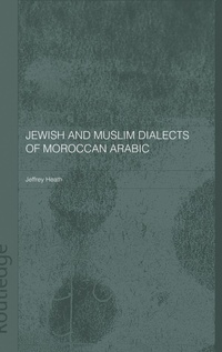 Enlarge image Cover: Jewish and Muslim Dialects of Moroccan Arabic - Routledge