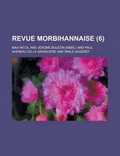 Cover: Revue Morbihannaise (6) - Rarebooksclub.com
