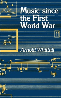 Enlarge image Cover: Music Since the First World War - Oxford University Press