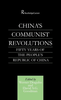 Enlarge image Cover: China's Communist Revolutions - Routledge