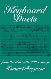 Abbildung von: Keyboard Duets from the 16th to the 20th Century for One and Two Pianos - Oxford University Press