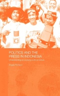 Cover: Politics and the Press in Indonesia - Routledge