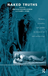 Abbildung von: Naked Truths - Routledge