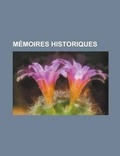 Cover: Memoires Historiques - Rarebooksclub.com