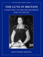 Cover: The Lute in Britain - Oxford University Press