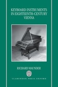 Cover: Keyboard Instruments in Eighteenth-Century Vienna - Oxford University Press