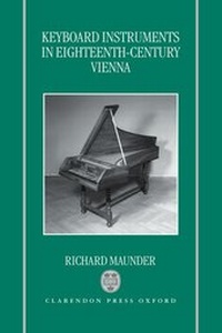 Abbildung von: Keyboard Instruments in Eighteenth-Century Vienna - Oxford University Press