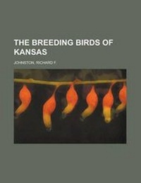 Enlarge image Cover: The Breeding Birds of Kansas - Rarebooksclub.com